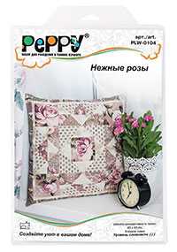 Набор для рукоделия (пэчворк) Peppy PLW-0104 Нежные розы - PEPPY